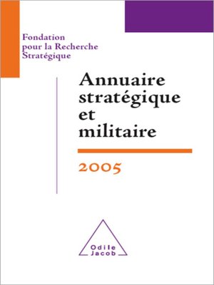 cover image of Annuaire stratégique et militaire 2005